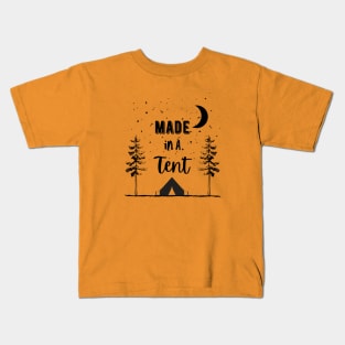 Made in a Tent Dark Kids T-Shirt